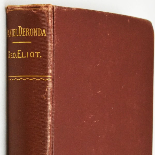 Daniel Deronda by George Eliot Donohue, Henneberry & Co 1890