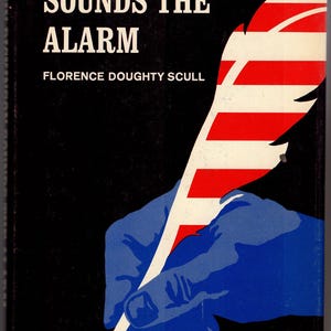 May include: Book cover for "John Dickinson Sounds the Alarm" by Florence Doughty Scull. The cover features a black background with white text. A blue hand holds a quill with red and white stripes. The book is part of the "Great Events in World History" series.