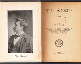 My Young Master d'Opie Read, publié en 1896 par Laird et Lee
