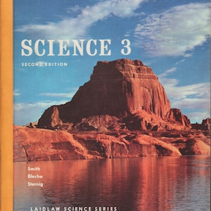 Science 3 (Second Edition) by Smith, Blecha and Sternig 1966 Very Good Condition