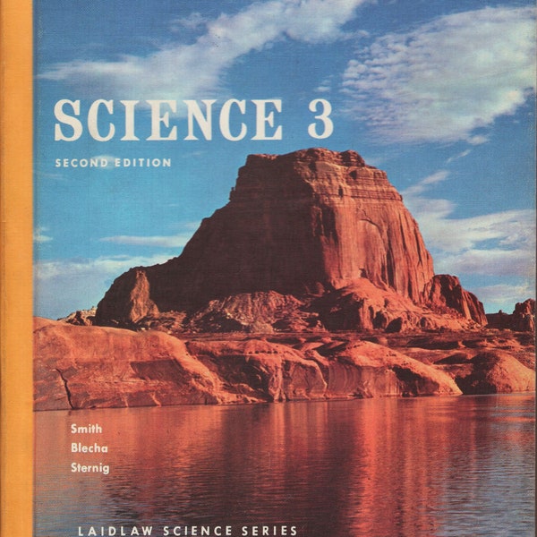 Science 3 (deuxième édition) par Smith, Blecha et Sternig 1966 Très bon état