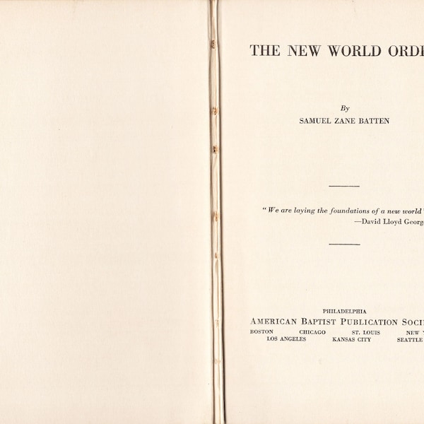 The New World Order by Samuel Zane Batten Published in March, 1919 - A Rare Find!