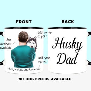 Siberian Husky Gifts Husky Dad Gift Dog Dad Mug Husky Mug Husky Lover Mug Custom Pet Mug Husky Parent Gift Husky Mom Dog Gifts Husky Owner