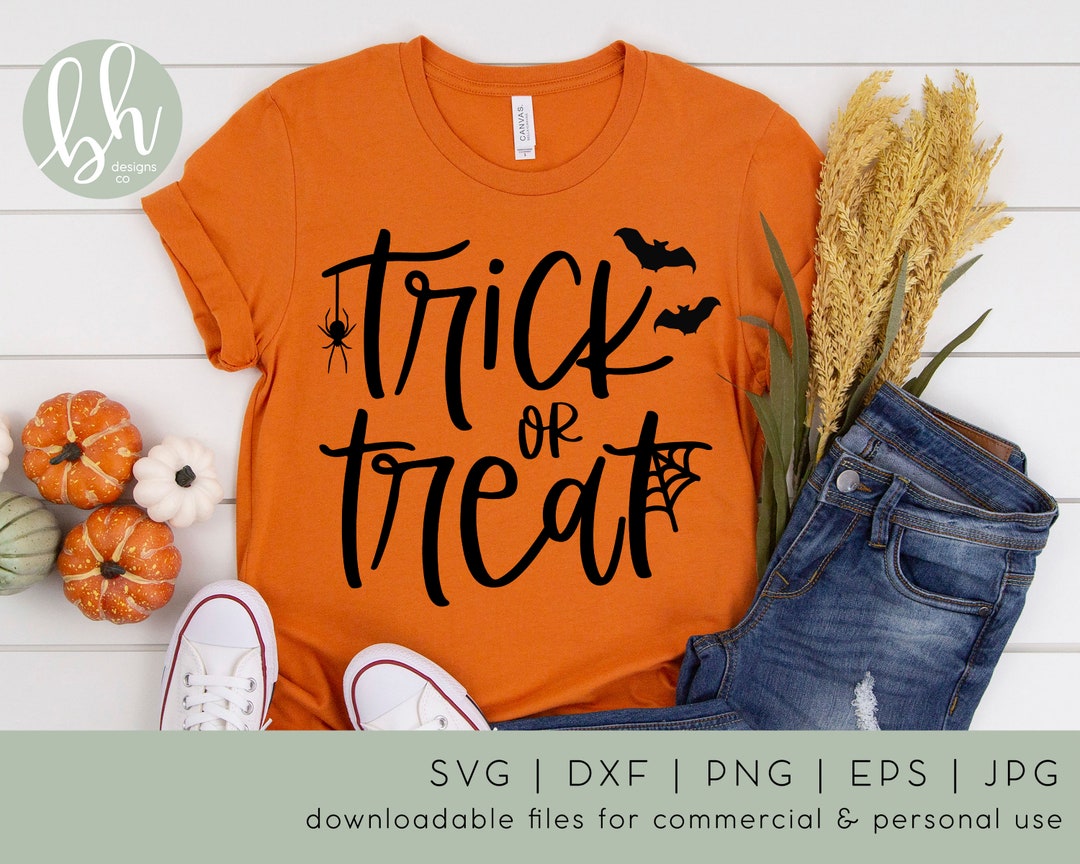 Trick or Treat Shirt SVG Halloween SVG Cut Files Hand - Etsy