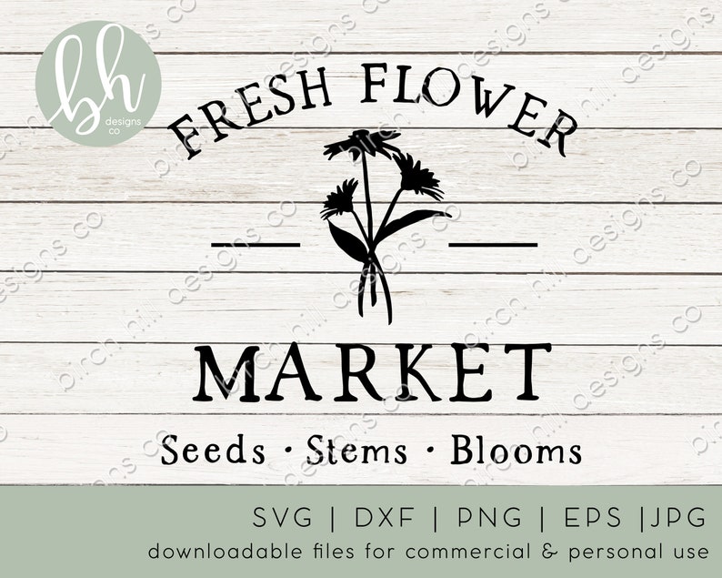Free Free 229 Fresh Flower Market Svg SVG PNG EPS DXF File
