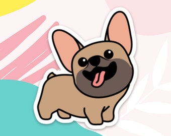 Fawn French Bulldog Sticker Cute French Bulldog Puppy Sticker French Bulldog Sticker Gift for Frenchie Owners and Frenchie Lovers Tongue Out