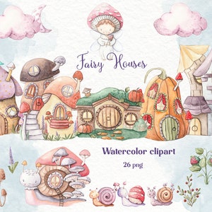 Fairy houses Clipart. Fantasy houses. Mushroom house. Pumpkin house. Snail house. Tree house. Watercolor clipart. Garden