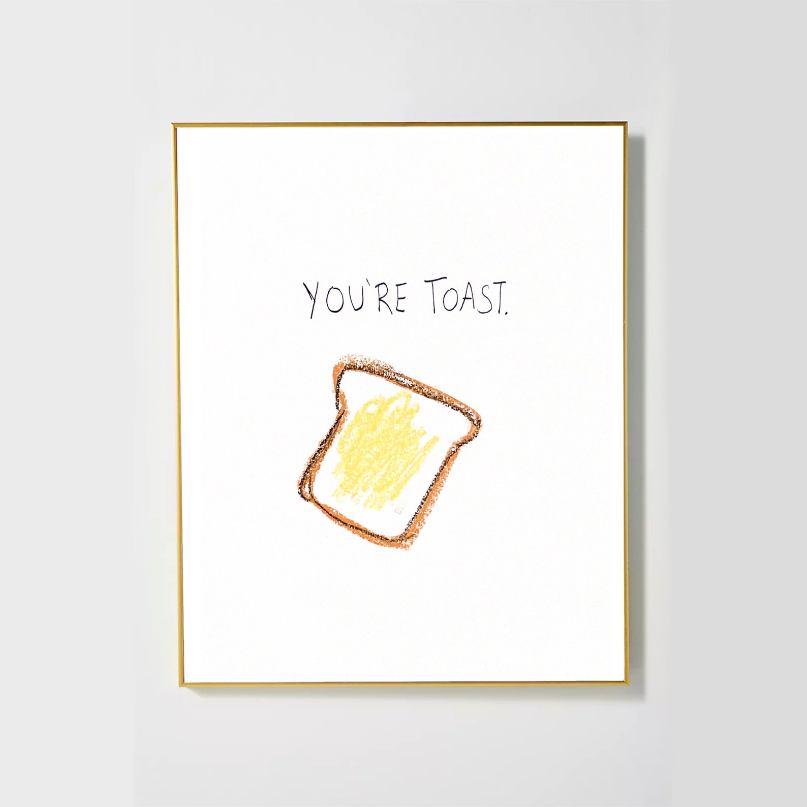 You're Toast Print Downloadable Print Etsy 日本