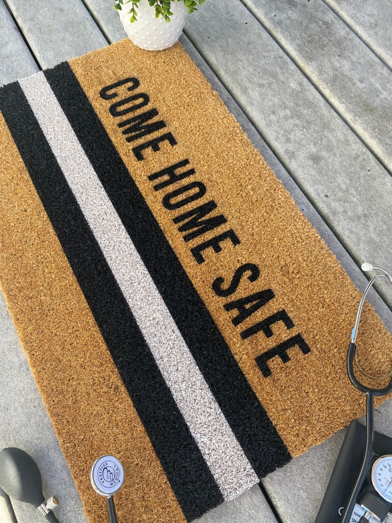 Come Home Safe EMS Doormat Emergency Medical Services Door Etsy