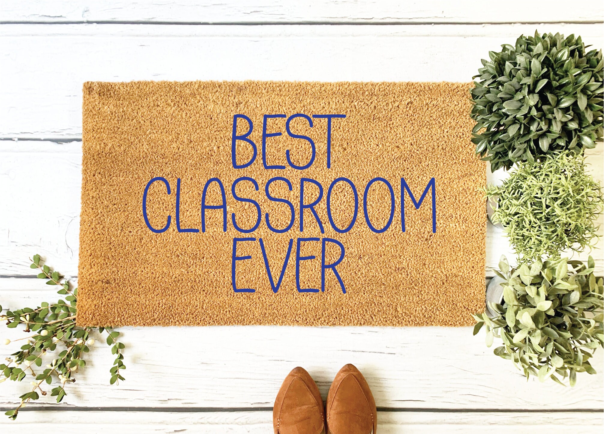 Best Classroom Ever Funny Teacher Coir Doormat Door Mat Etsy UK