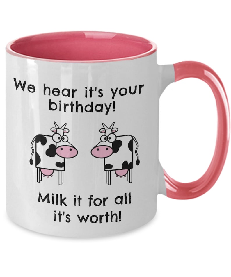 Milk It For All It's Worth Funny Birthday Mug Family Fun Etsy