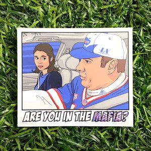 Pegatinas troqueladas de Buffalo X Sopranos ¿Estás en la mafia?, Tony Soprano de la mafia, calcomanía impermeable para Hydroflask, fútbol de WNY