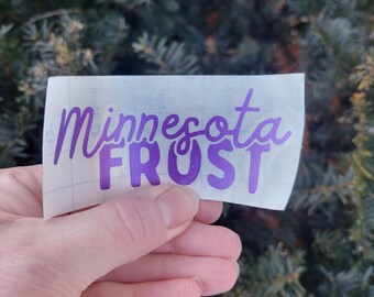 Minnesota Frost Purple Glitter Vinyl Decal Sticker // Professional Women's Hockey League, PWHL Team Merch, Heise, Zumwinkle, Batherson