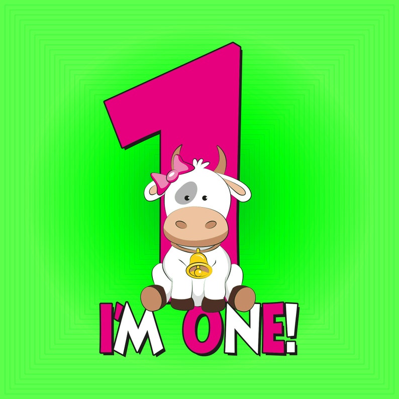 Download Im One svg Cute Cow svg Cow Birthday svg Girls 1st ...