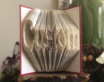 Custom Folded Book Art, Word Sculpture, Personalized Name or College Decor