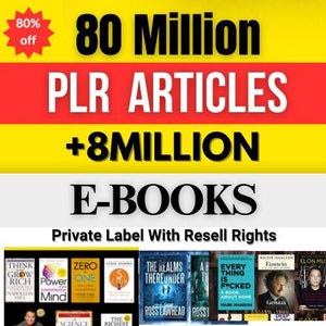 80M+ PLR Articles 8Million E BOOKS PLR & Master Resell Rights | Digital Products Bundle - Courses + EBooks.Start A Digital Download Business