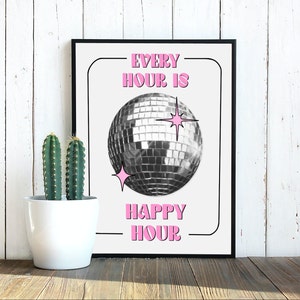 Elk uur is Happy Hour Wall Print-Digital Download-Esthetische Wall Print-Wall Art-Digital Art Prints-Trendy Wall Art-8x10 Print-Bar Cart