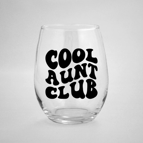 Cool Aunt club wine glass, Aunt gift, gift for her, coffee cup, gift for aunt, Best Aunt wine glass, Pregnancy announcement