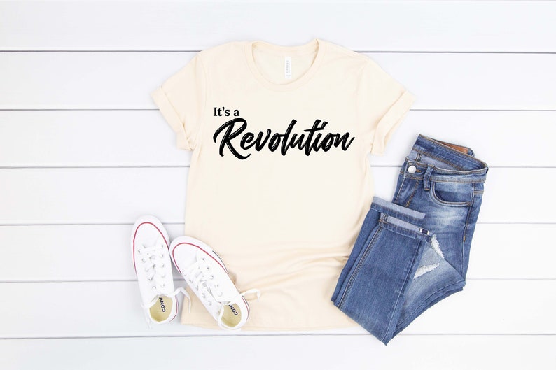 It/'s a Revolution Shirt Revolt Protest Social Justice No Justice No Peace Gifts