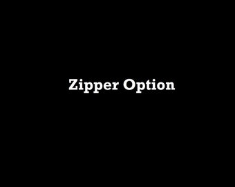 Zipper Option