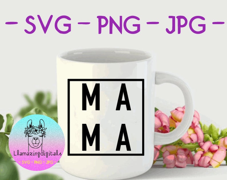 Download Art Collectibles Clip Art Mama Svg Mothers Day Svg Cool Mom Svg Mom Shirt Svg Mom Svg File Mama Gift Svg Cut File Mama Coffee Mug Svg Cricut Svg Files