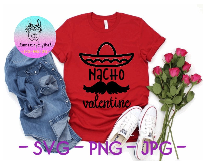 Download Nacho valentinevalentines svg valentines 2021 svg cricut ...