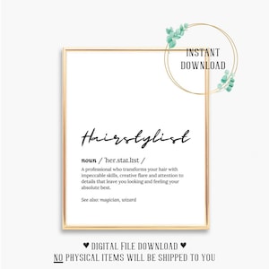 Hairstylist Gifts Hair Stylist Dresser Gift Salon Sign Print Decor Graduation Card for Women Decorations signs prints wall art poster quotes