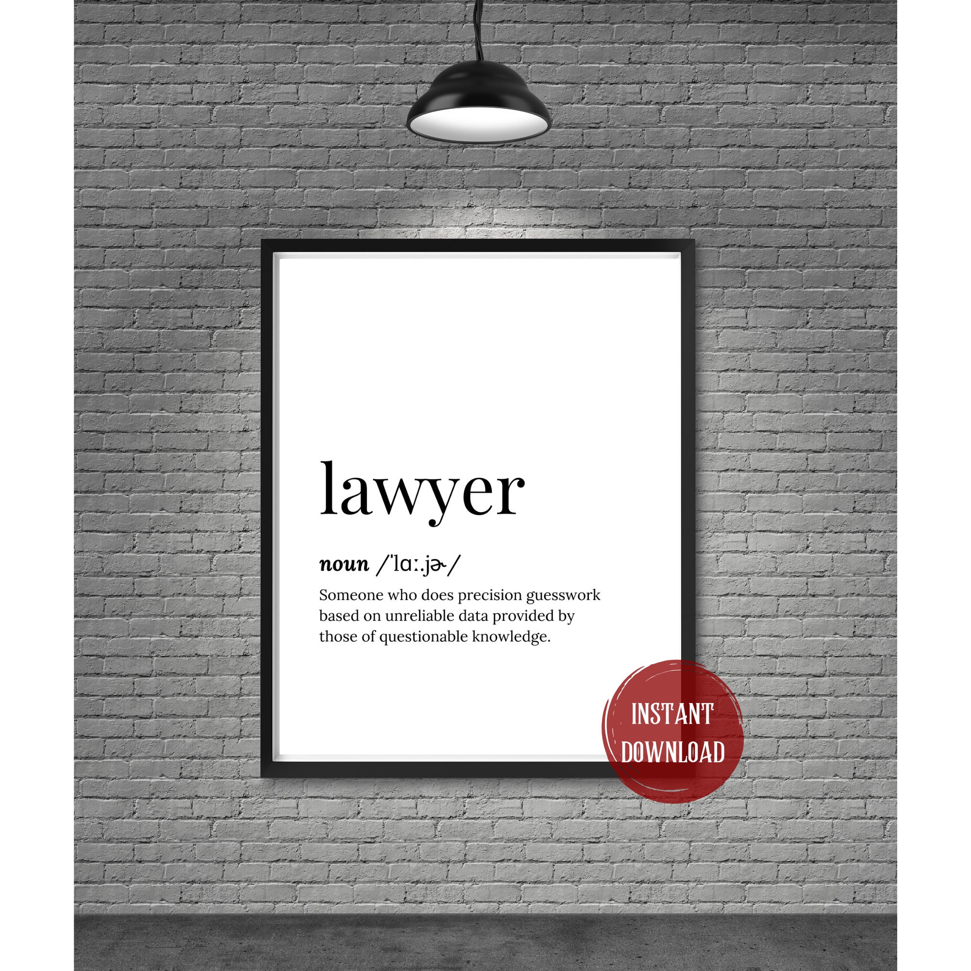 Funny Lawyer Gift Funny Lawyer Quote Lawyer Art Print Lawyer Etsy