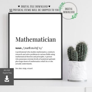 Mathematician Geschenke Print Geschenk für Mathematiker Wall Art Mathe Major Zitate Professor Poster Büro Dekor Student Graduation Quote Geburtstag