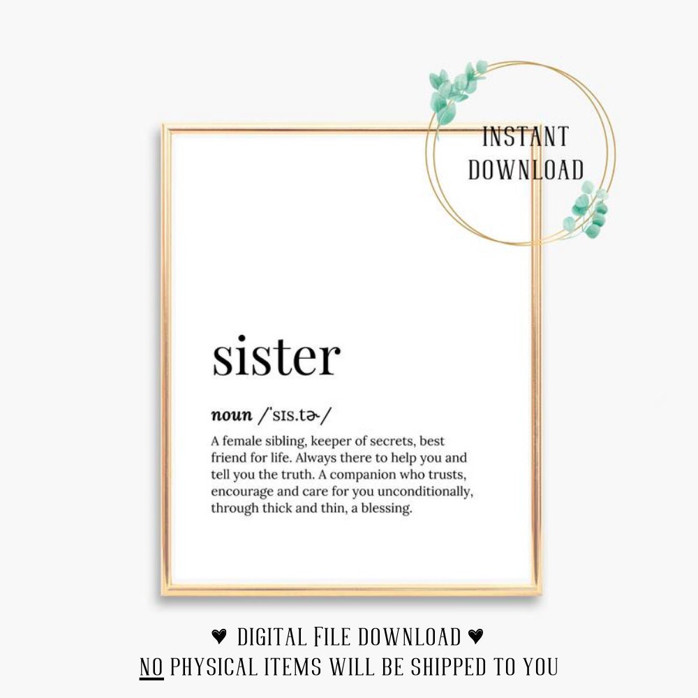 Sister Definition Print Bonus Sister Birthday Gift Gifts Quote Etsy