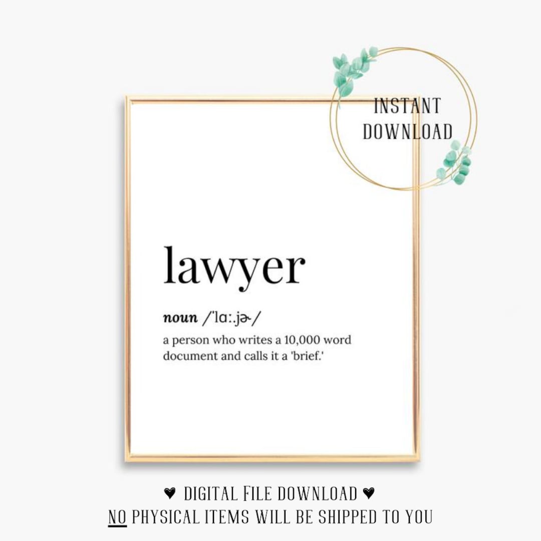 Lawyer Birthday Card Lawyer Office Decor Lawyer Wall Art Wife of Lawyer Quote Funny Lawyer Gift