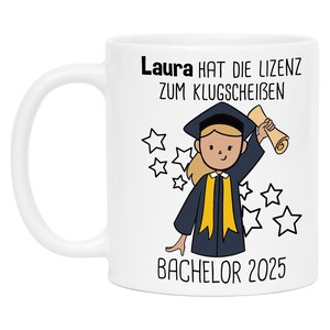 Tasse "Lizenz zum Klugscheißen" Bachelor Abschluss Absolvent Geschenk Personalisiert Name Geschenkidee Graduierung Kaffeetasse Frauen Damen