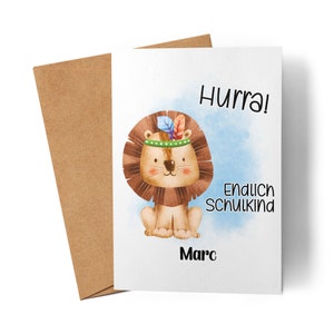 Hurra Endlich Schulkind Einschulungskarte Personalisierte Karte zum Schulanfang Junge Mädchen Einschulungsgeschenk Erster Schultag Löwe