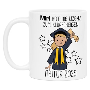 Tasse "Lizenz zum Klugscheißen" Abitur Abschluss Abi 2025 Geschenk Schule Personalisiert Name Geschenkidee Kaffeetasse Mädchen Damen