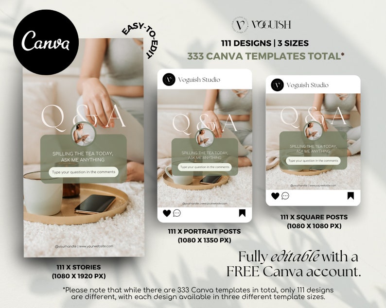 Puede incluir: Imagen promocional para plantillas de Canva, con tres maquetas de publicaciones de Instagram. Las plantillas son para sesiones de preguntas y respuestas, con el texto "Spilling the tea today, ask me anything". La imagen tambi&eacute;n incluye el texto "111 designs, 3 sizes, 333 Canva templates total."