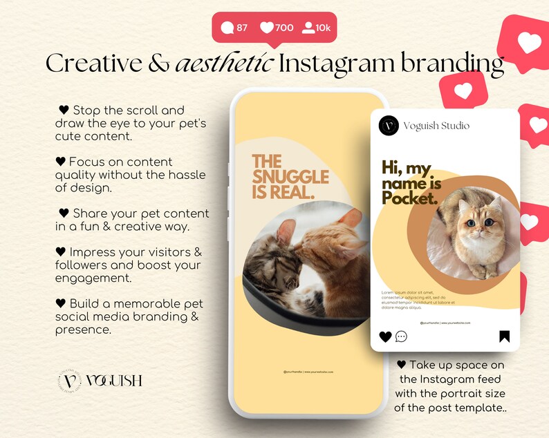 May include: Two Instagram post templates for pet content creators. The first template features a photo of two cats cuddling with the text "THE SNUGGLE IS REAL." The second template features a photo of a cat with the text "Hi, my name is Pocket." Both templates have a yellow background with a brown circle around the photo.