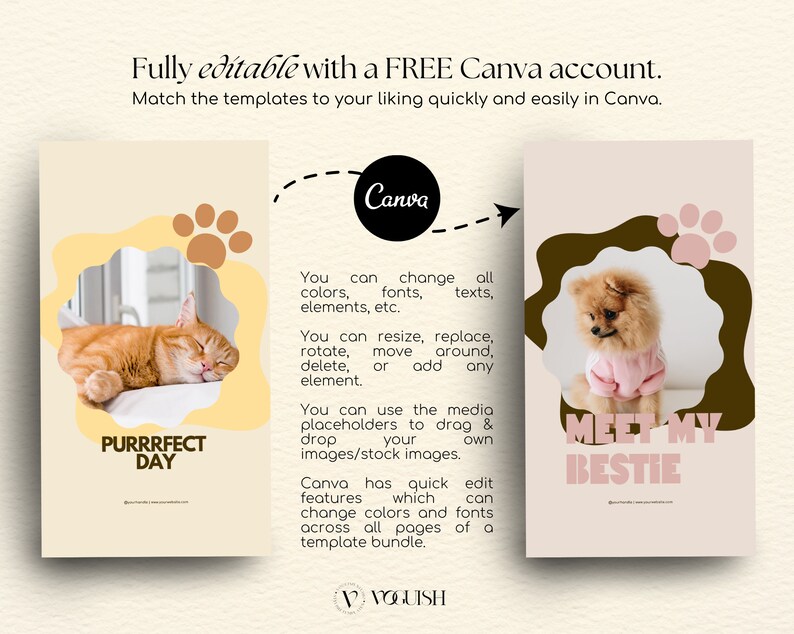 May include: Two social media templates for pet owners. The first template features a sleeping orange cat with the text "Purr-fect Day". The second template features a small dog wearing a pink shirt with the text "Meet My Bestie". Both templates have a paw print design.