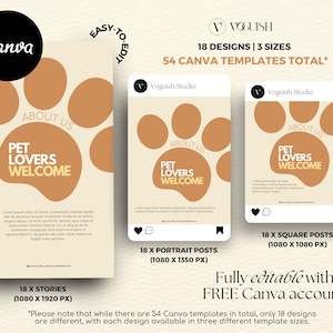 May include: A set of 54 Canva templates for social media featuring a paw print design with the text "Pet Lovers Welcome". The templates are available in three sizes: 1080 x 1350 pixels, 1080 x 1080 pixels, and 1080 x 1920 pixels.