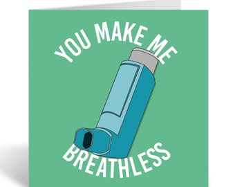 You Make Me Breathless - Cute Anniversary Card