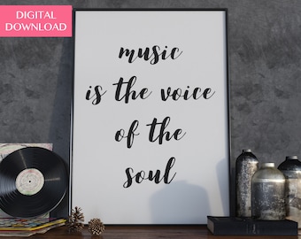 Music Wall Art Prints, Music Teacher Gift, Digital Download, Bedroom Decor, Music Is The Voice Of The Soul