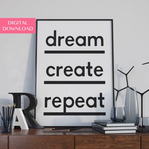 Success Quote, Downloadable Prints, Inspirational, Typography Poster, Dream Create Repeat