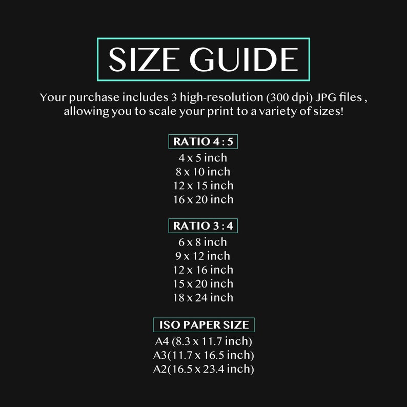 May include: A size guide for printable art, showing different aspect ratios and standard paper sizes. The guide includes dimensions in inches for 4:5, 3:4 ratios, and A4, A3, and A2 paper sizes.