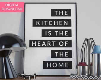 Kitchen Decor, Kitchen Gifts, Kitchen Prints, Kitchen Art, Printable Kitchen Signs, The Kitchen Is The Heart Of The Home