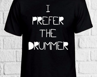 Drumming Gift Womens Baseball Top I Prefer the Drummer