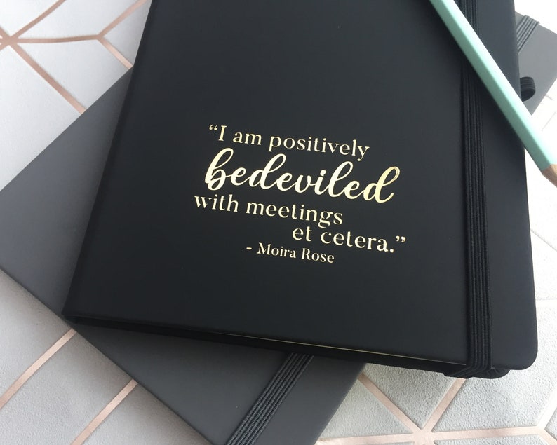 Schitts Creek Moira Quote - Funny Moira Rose - A5 Notebook - Positively Bedeviled With Meetings Notepad bild 5