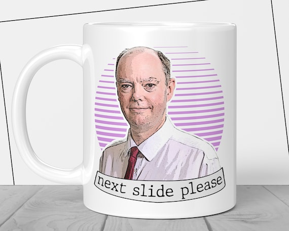 Chris Whitty Appreciation Mug Next Slide Please Social Etsy