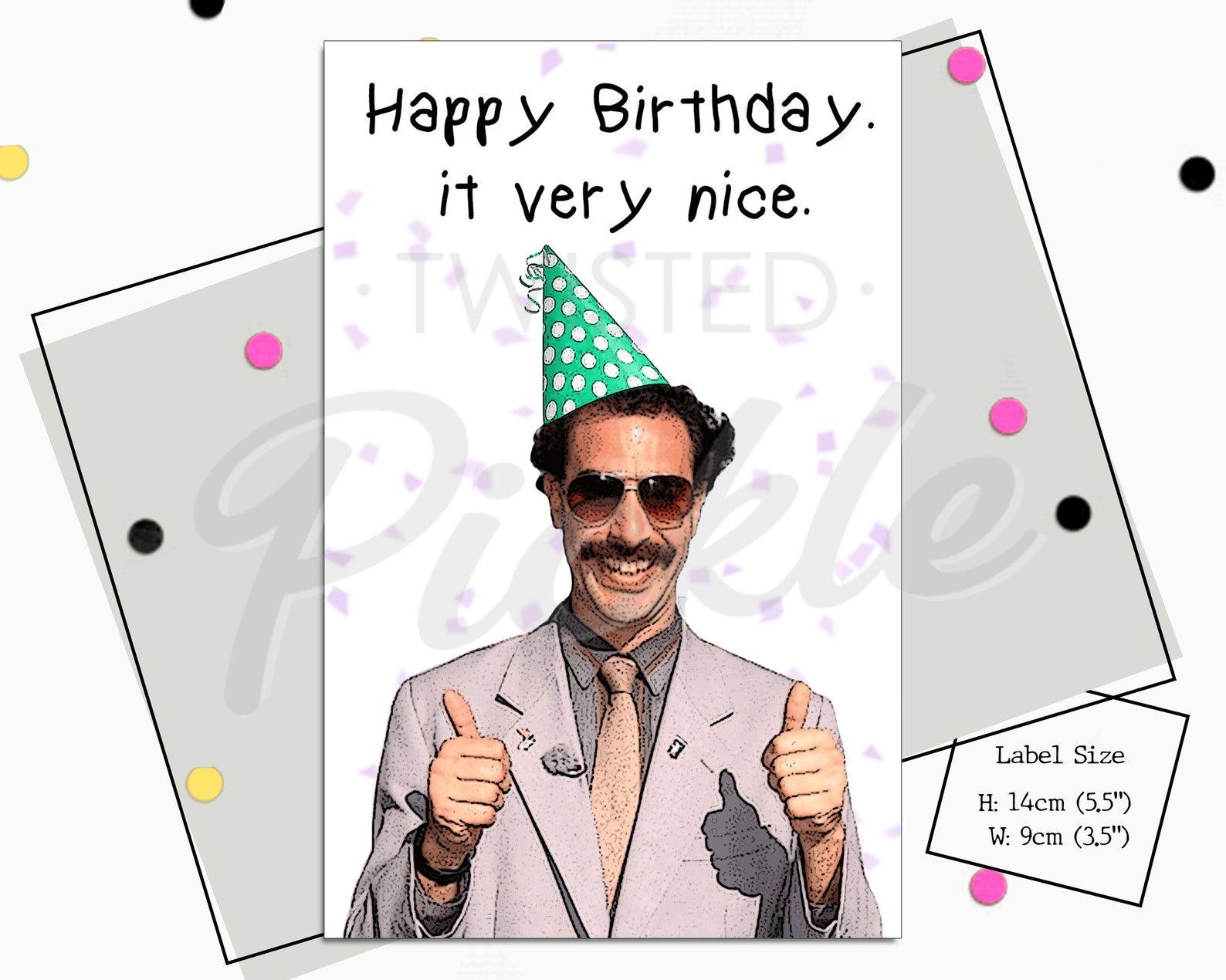 Happy Birthday Borat Very Nice Quote Borat Movie Funny Etsy