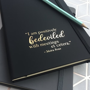 Schitts Creek Moira Quote - Funny Moira Rose - A5 Notebook - Positively Bedeviled With Meetings Notepad bild 1
