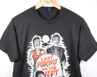 T-Shirt Last Podcast on the Left Sizes S M L 2XL Zombie themed