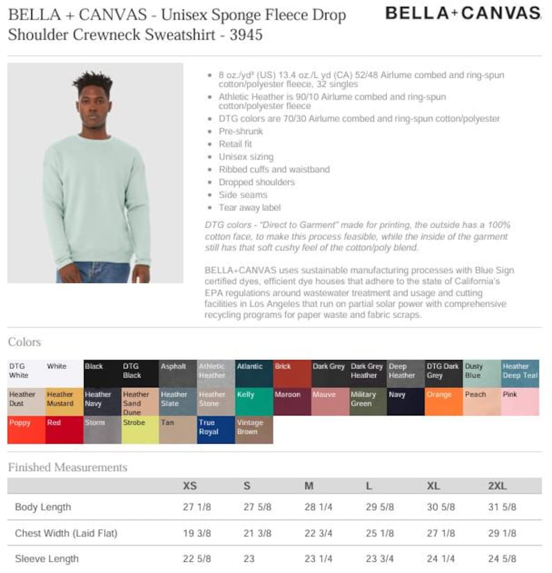 May include: A light green unisex crewneck sweatshirt from BELLA+CANVAS. The image shows a person wearing the sweatshirt. The sweatshirt has a drop shoulder design, ribbed cuffs, and a waistband. The body length is 27 1/8 inches for XS and 31 5/8 inches for 2XL.